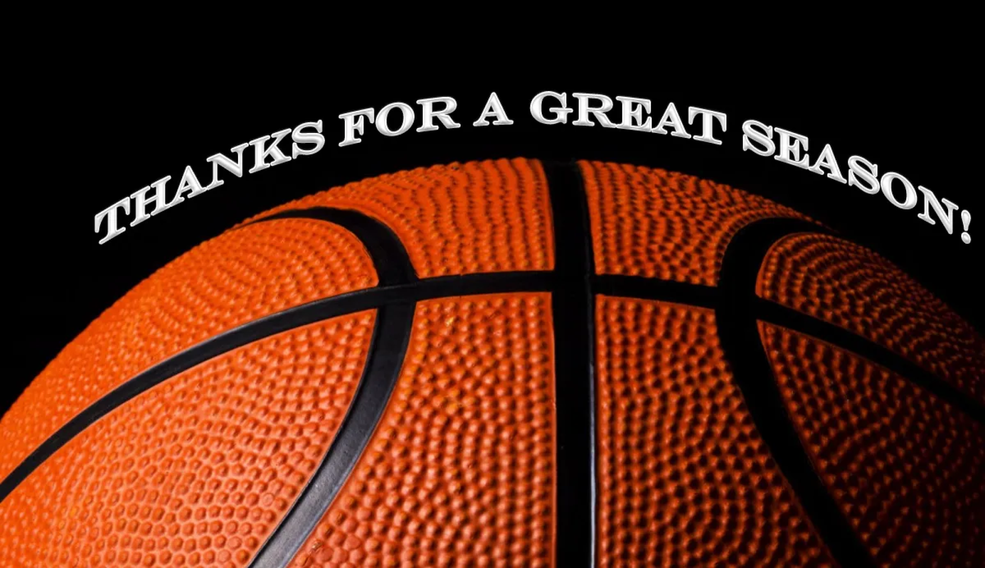 Thanks For A Great Season!