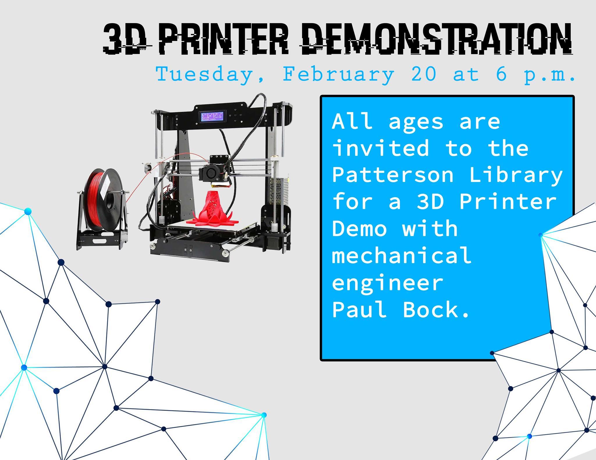 3D Printer Demonstration with Paul Bock