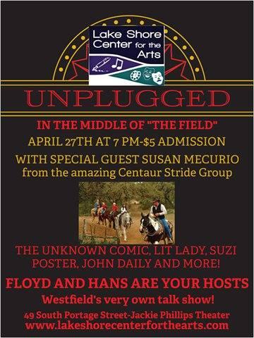 Unplugged in the Middle of "The Field"